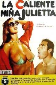 The Hot Girl Juliet  - La caliente niña Julieta (1981)