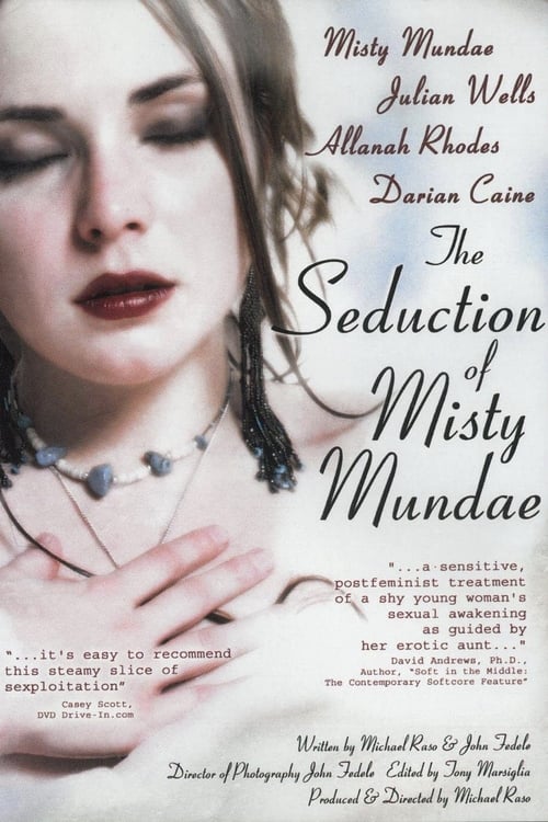 The Seduction of Misty Mundae (2004)